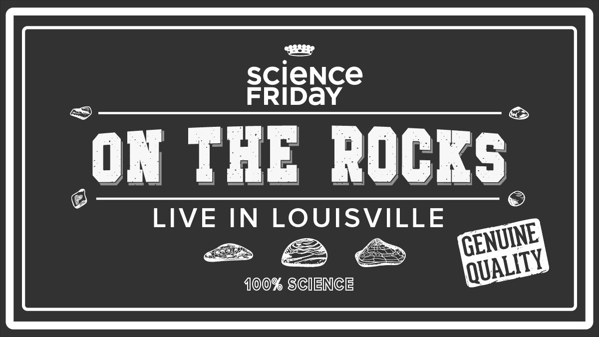 Science Friday Live In Louisville