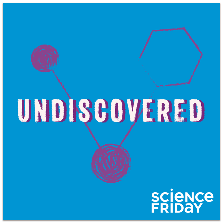 album artwork that says "undiscovered, science friday" on it. it has three hand drawn dots in a v-shape, two are filled in and the other is empty