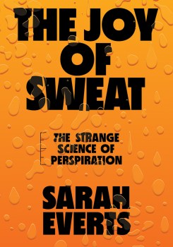 How We Got Our Sweat Glands How We Got Our Sweat Glands