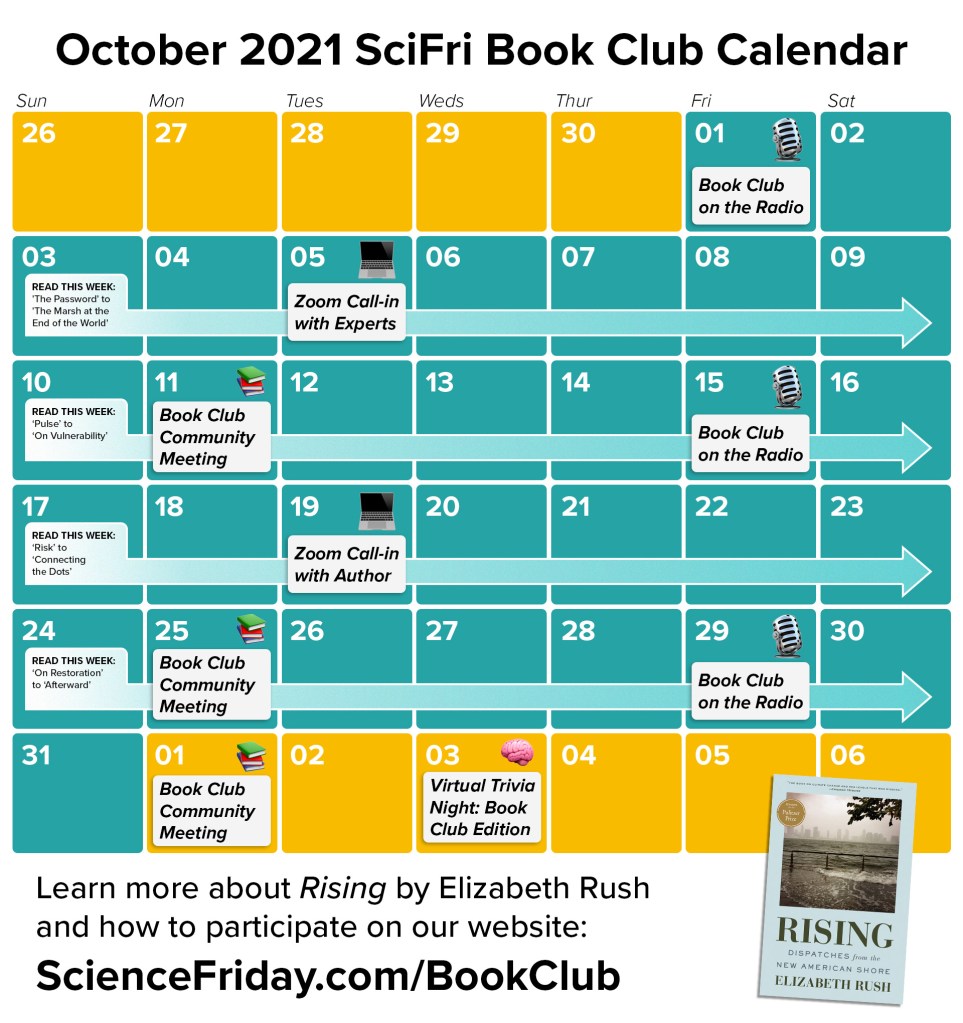 a calendar of events in october 2021, with text at the bottom reading: "Learn more about Rising by Elizabeth Rush and how to participate on our website: sciencefriday.com/bookclub"