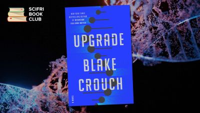 the book cover for Upgrade by Blake Crouch on top of a black background with a blue and green illustration of a double helix dna strand, with the SciFri Book Club logo in the upper left corner