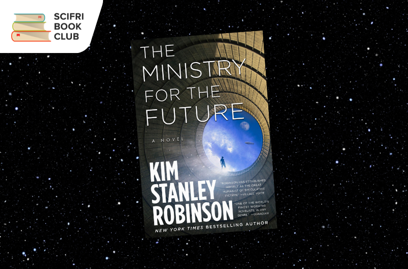 Cover of Ministry for the Future by Kim Stanley Robinson with a background showing outer space and many stars.