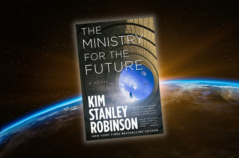 The cover of THE MINISTRY FOR THE FUTURE by Kim Stanley Robinson. The background is the sun rising over Earth, shot from space.