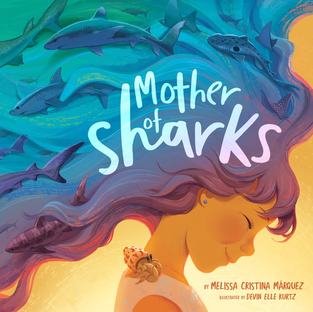 The cover of a book titled "Mother of sharks." An illustration of a girl with a crab on her shoulder looks down. Her wavy hair flows and turns into the sea