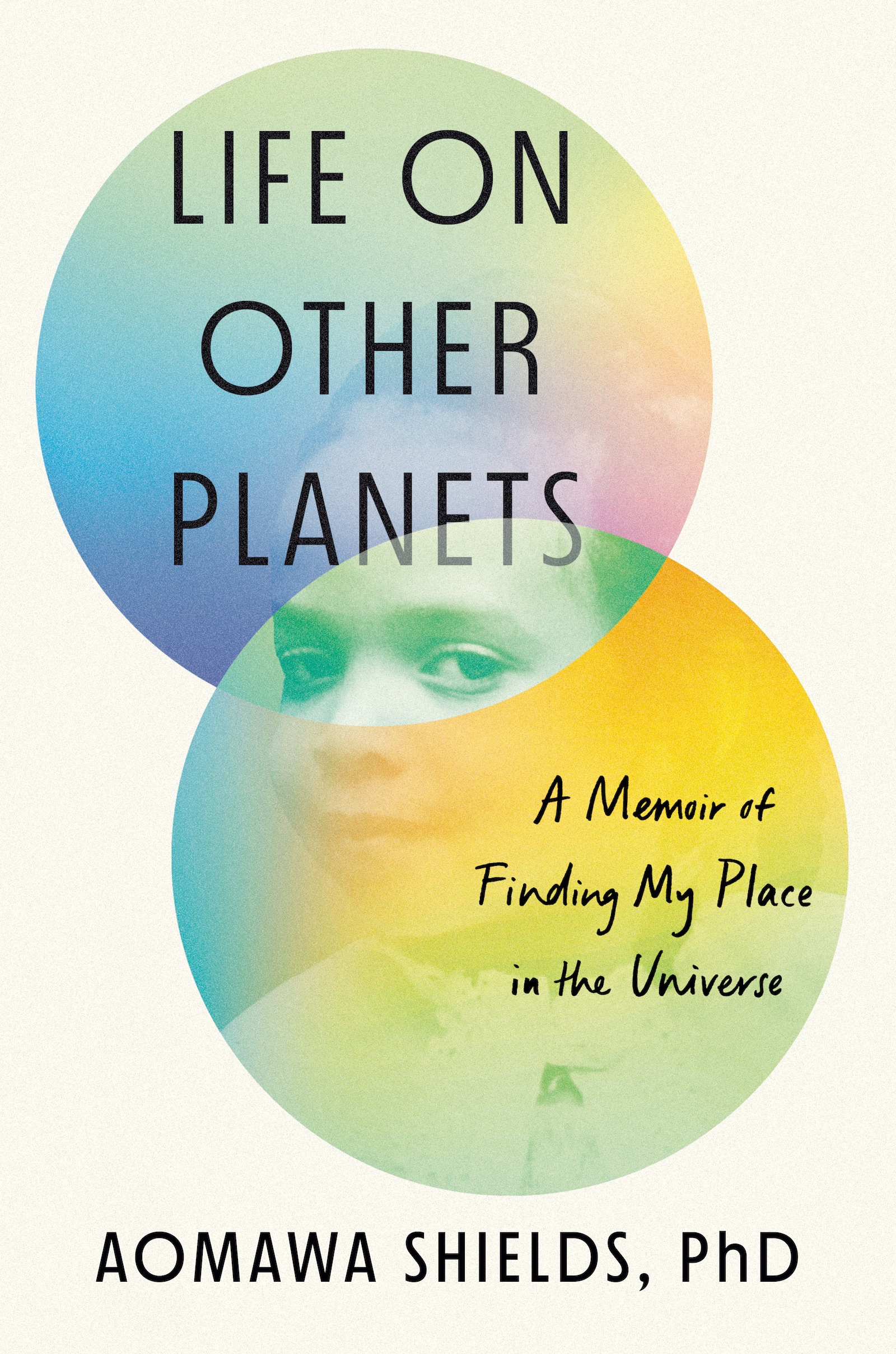 "Life On Other Planets: A Memoir of Finding My Place In the Universe" Book cover