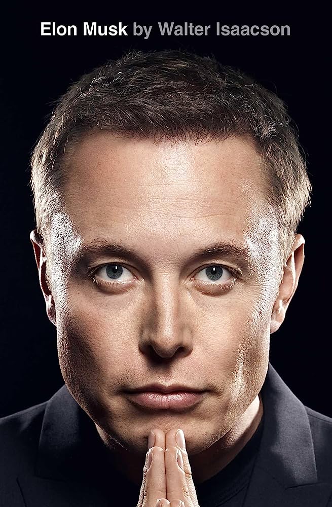 Elon Musk by Walter Issacson