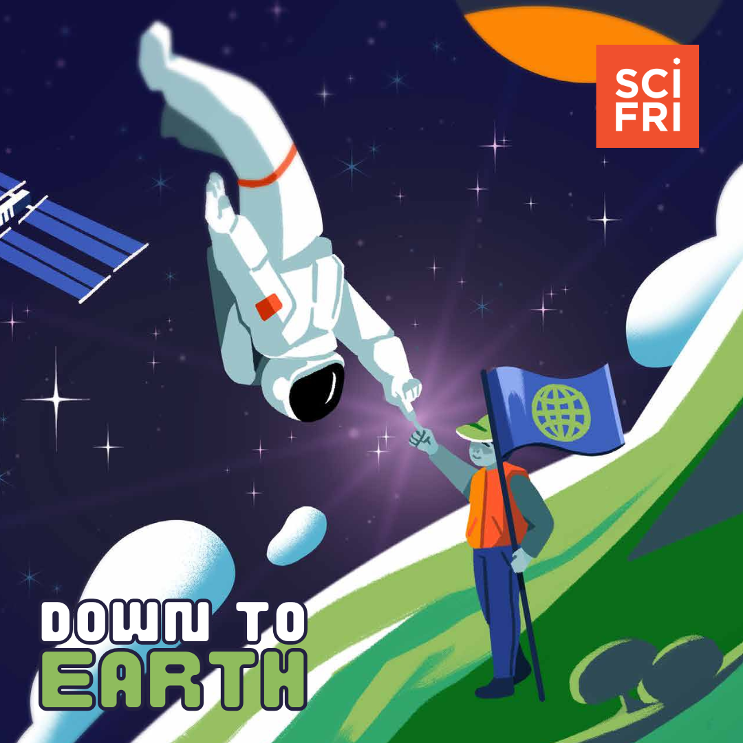 Down to Earth SciFri Educate