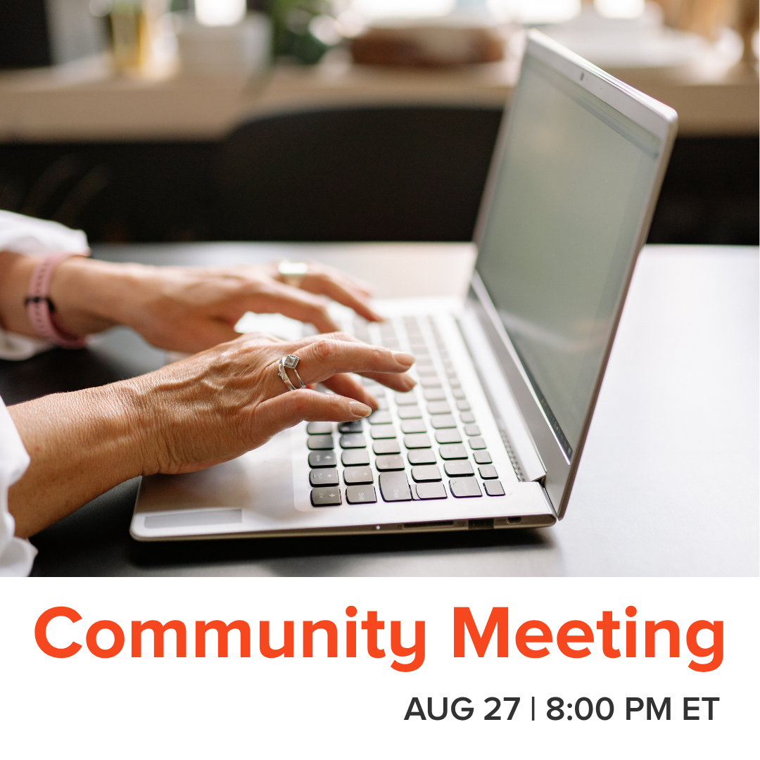 Promotional graphic for a Community Meeting on August 27 at 8:00 PM ET. The image shows a close-up of a person's hands typing on a laptop keyboard at a table.