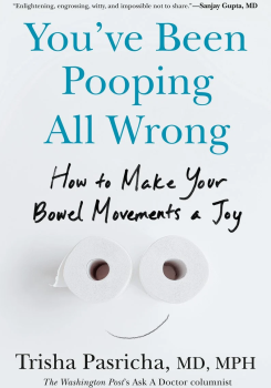 White book cover that reads "You've been pooping all wrong"
