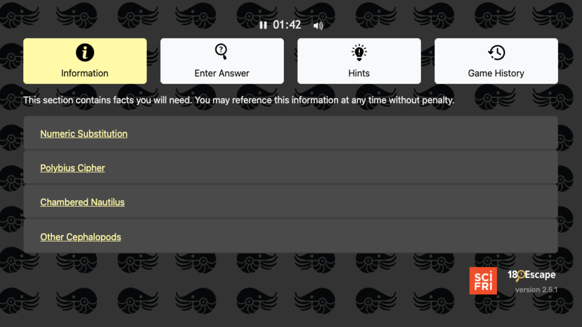 A screenshot of a webpage with a black patterned background. A timer is located at the top of the page. Below the timer, there are four boxes. The boxes are labeled Information, Enter Answer, Hints, and Game History. The Information box is yellow, and it lists section headings. The headings are Numeric Substitution, Polybius Cipher, Chambered Nautilus, and Other Cephalopods.